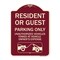 Signmission Parking Restriction Resident or Guest Parking Only Unauthorized Vehicles Towed at Own, BU-1824-23369 A-DES-BU-1824-23369 - alternate 1
